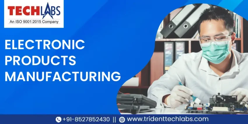 Electronic Products Manufacturing